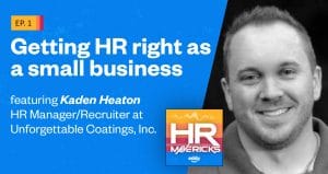 HR Mavericks Episode 1- Kaden Heaton