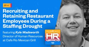 HR Mavericks Episode 4- Kyle Wadsworth