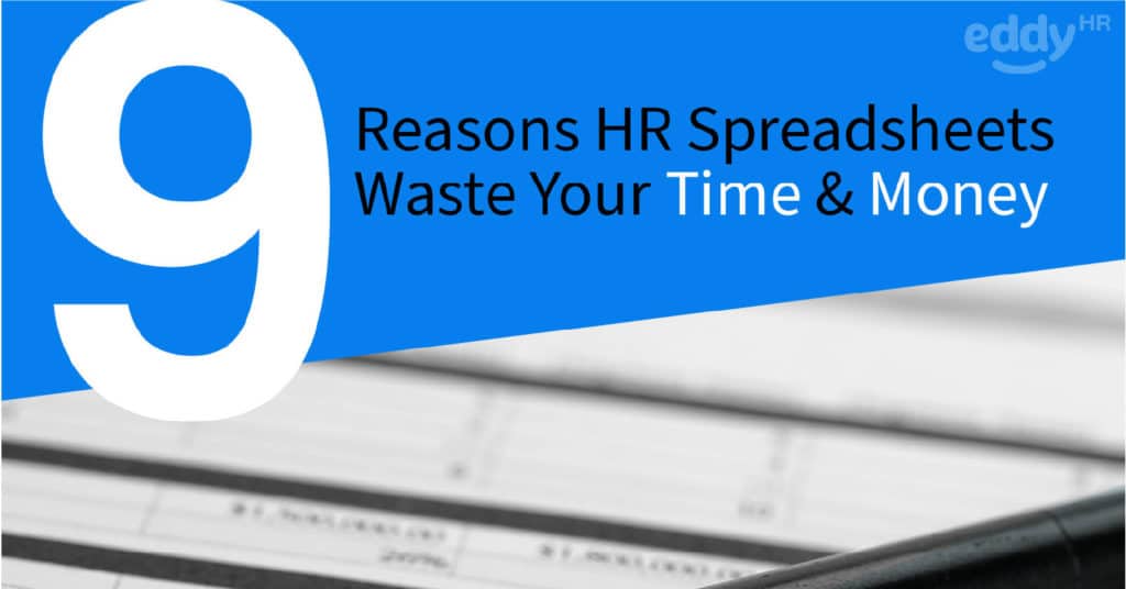 9 Reasons HR Spreadsheets Waste Your Time and Money Ebook